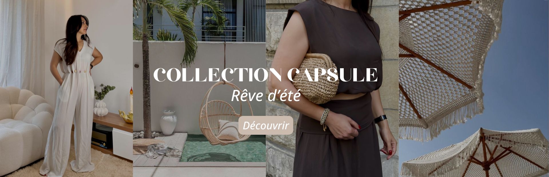 COLLECTION CAPSULE RÊVE D’ETE DRESSING MAISON KINZ